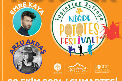 Niğde’de Patates Festivali yapılacak !..