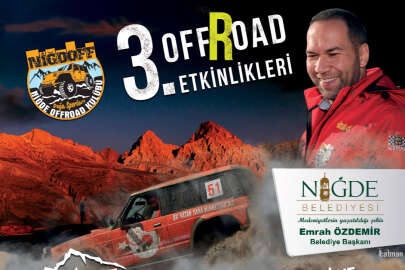 NİĞDE’DE 3. OFF-ROAD ETKİNLİKLERİ DÜZENLENECEK